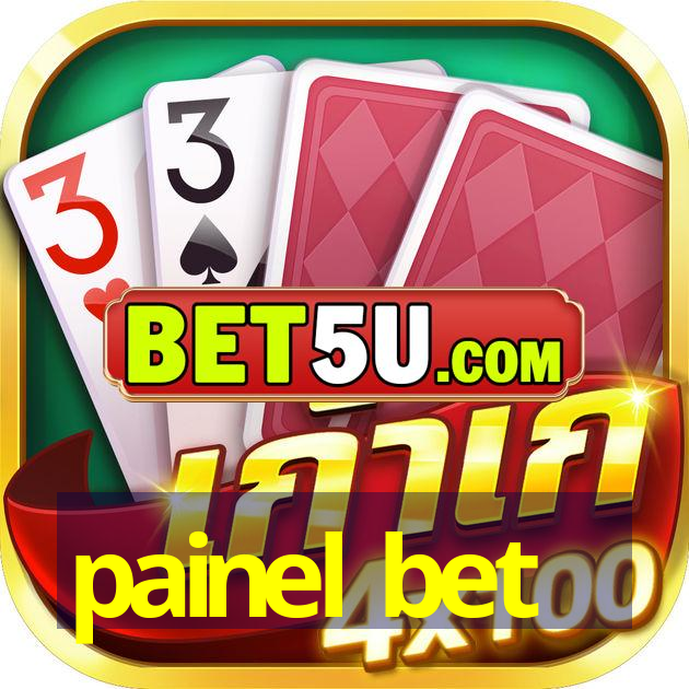 painel bet